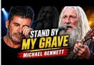 🤡(M-AP)🤡MICHAEL BENNETT BREAKS AGT JUDGES WITH “STAND BY MY GRAVE” | COUNTRY ROCK LEAVES EVERYONE CRYING 💔